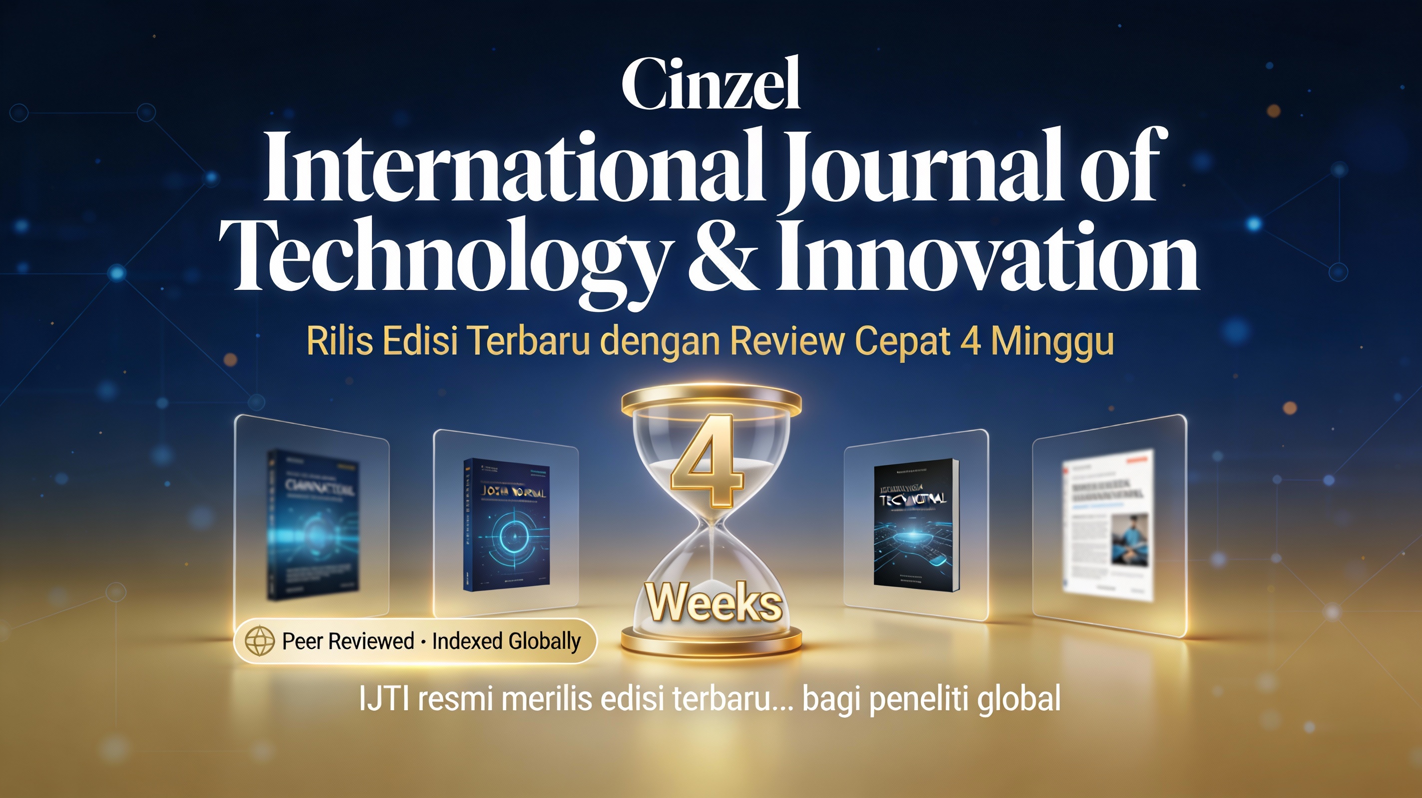 International Journal of Technology & Innovation Rilis Edisi Terbaru dengan Review Cepat 4 Minggu